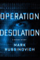 Operation Desolation Short Story